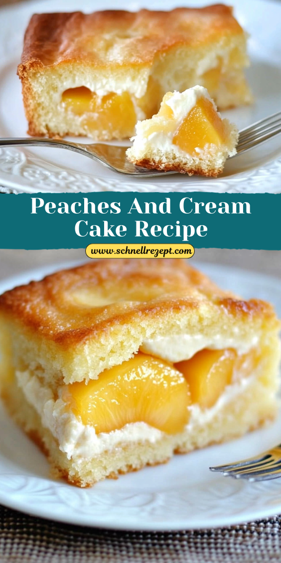 Peaches And Cream Cake Recipe