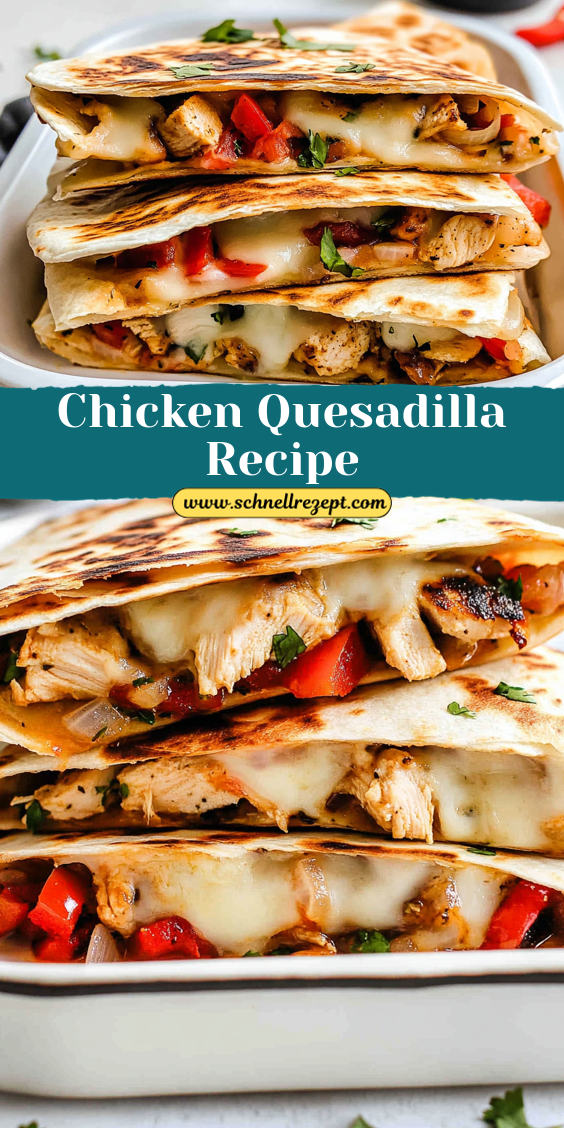 Chicken Quesadilla Recipe
