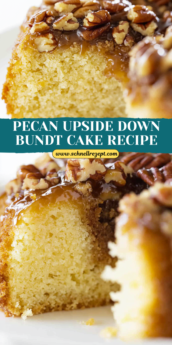 PECAN UPSIDE DOWN BUNDT CAKE RECIPE