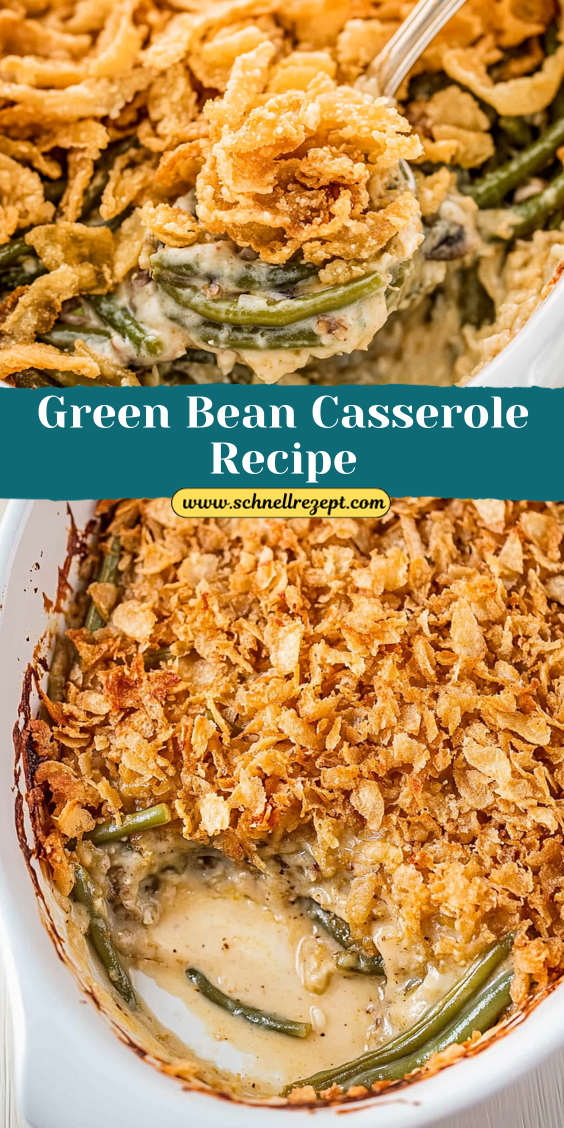 Green Bean Casserole Recipe